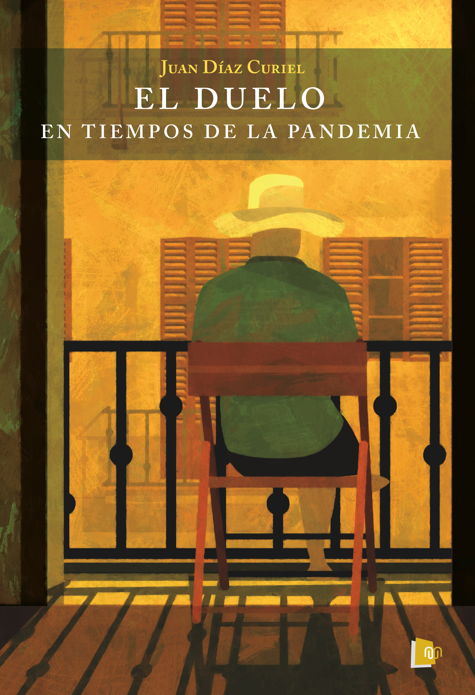 ebook cover of El duelo en tiempos de la pandemia, by Juan Diaz Curiel