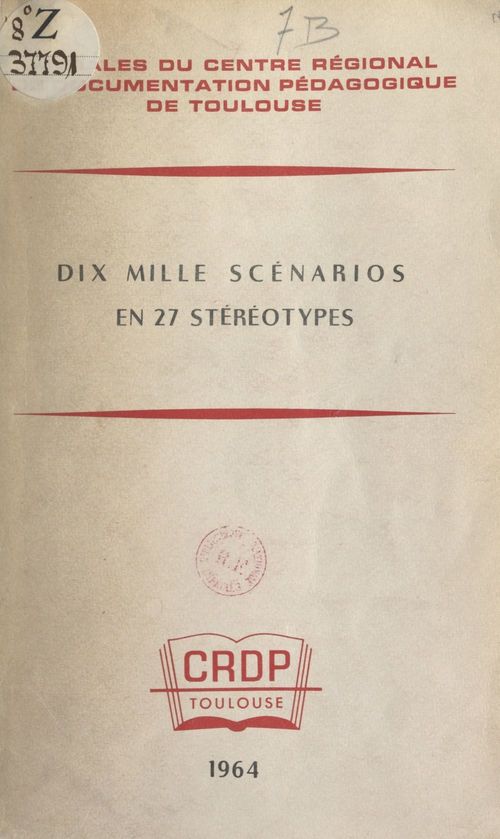 ebook cover of Dix mille scénarios en 27 stéréotypes, by Charles Pornon