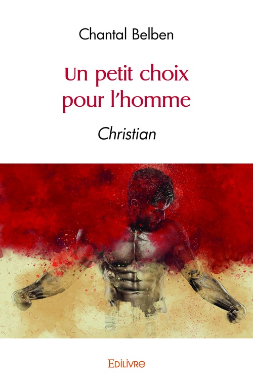 ebook cover of Un petit choix pour l'homme, by Chantal Belben