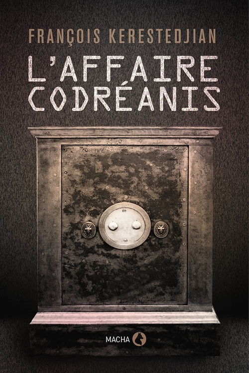 ebook cover of L'Affaire Codréanis, by François Kerestedjian