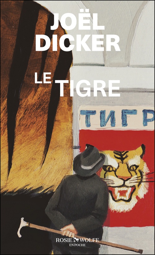 ebook cover of Le Tigre, by Joël Dicker