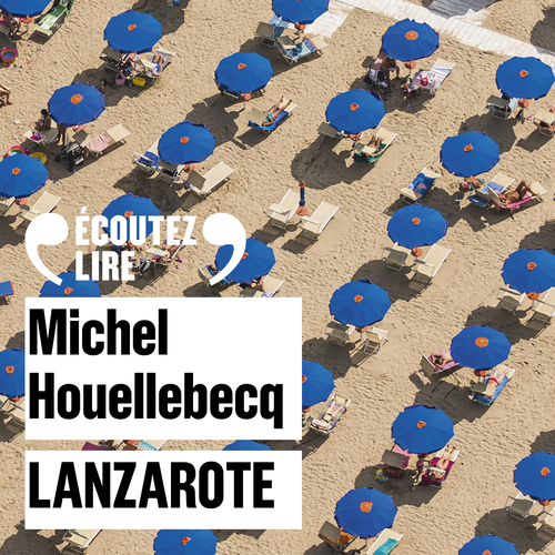 Couverture audiobook de Lanzarote, de Michel Houellebecq