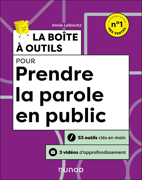 ebook cover of La boîte à outils pour prendre la parole en public - 2e éd., by Annie Leibovitz