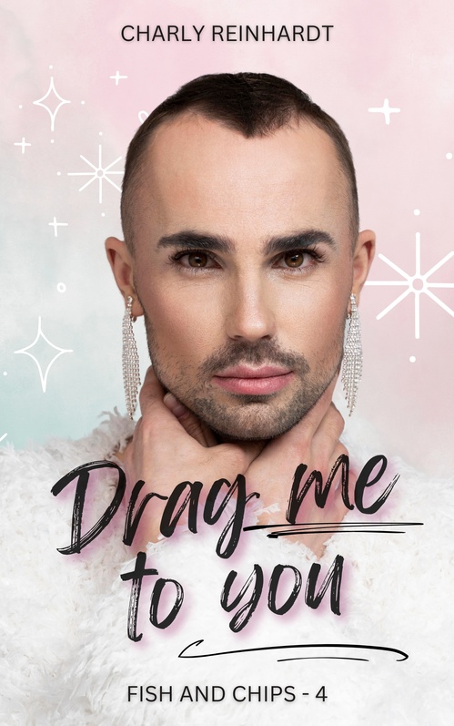 Couverture ebook de Drag me to you, de Charly Reinhardt