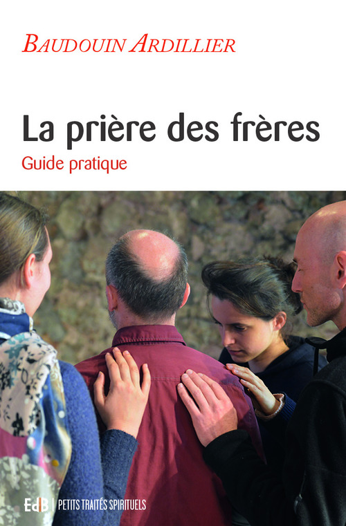 ebook cover of La prière des frères, by Baudouin Ardillier