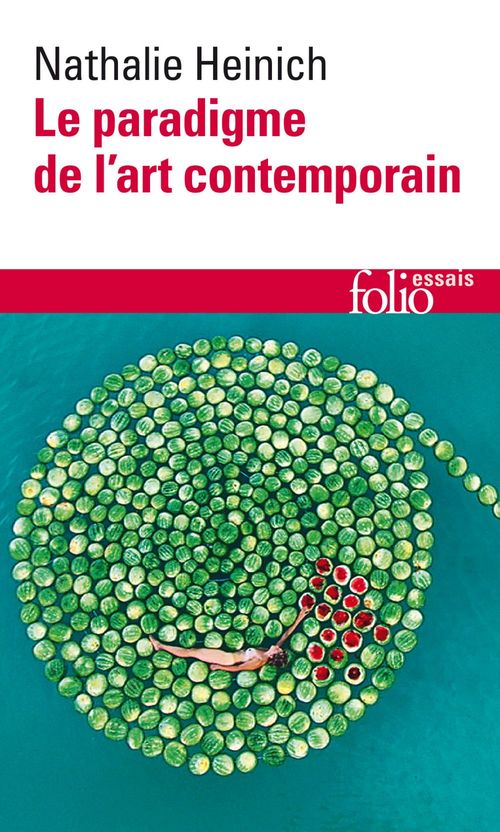 ebook cover of Le paradigme de l'art contemporain. Structures d'une révolution artistique, by Nathalie Heinich