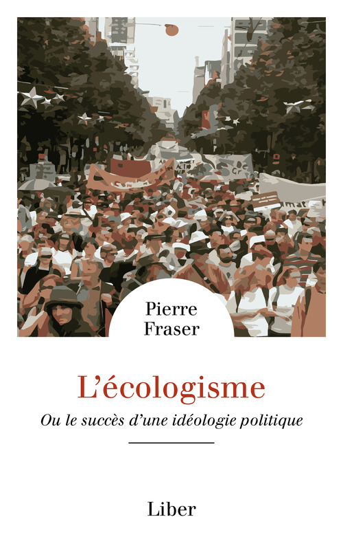 Couverture ebook de Écologisme (L'), de Pierre Fraser