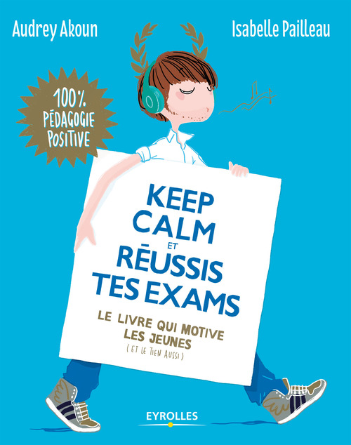 Couverture ebook de Keep calm et réussis tes exams !, de Audrey Akoun, Isabelle Pailleau