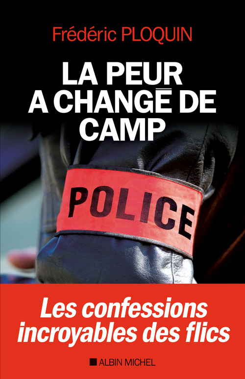 Couverture ebook de La Peur a changé de camp, de Frédéric Ploquin