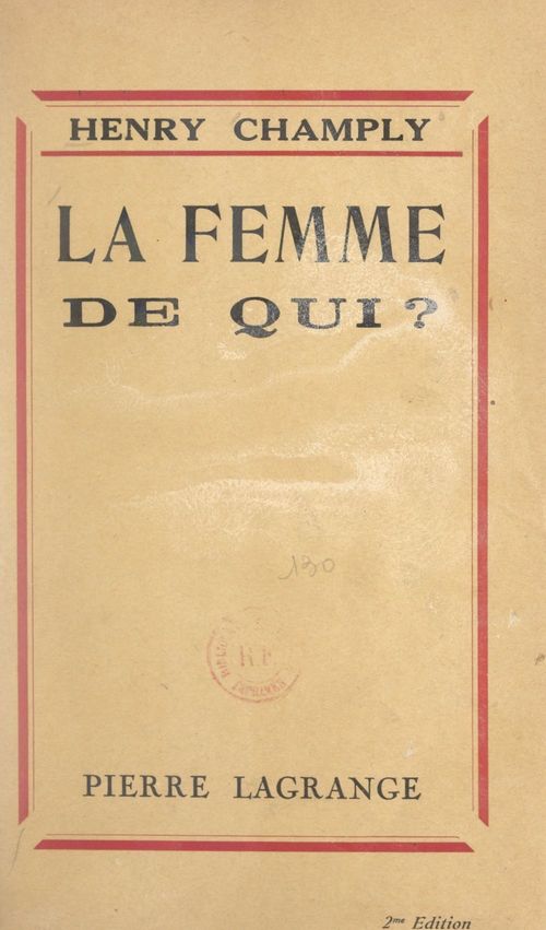 Couverture ebook de La femme de qui ?, de Henry Champly