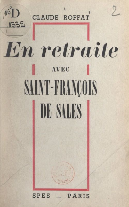 Couverture ebook de En retraite avec Saint-François de Sales, de Claude Roffat