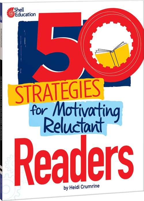 Couverture ebook de 50 Strategies for Motivating Reluctant Readers, de Heidi Crumrine