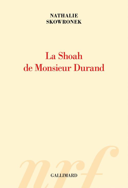 ebook cover of La Shoah de Monsieur Durand, by Nathalie Skowronek