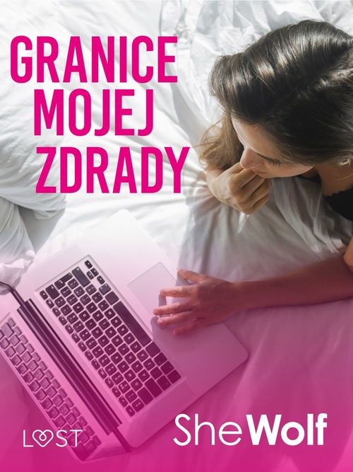 Couverture ebook de Granice mojej zdrady - opowiadanie erotyczne, de Shewolf