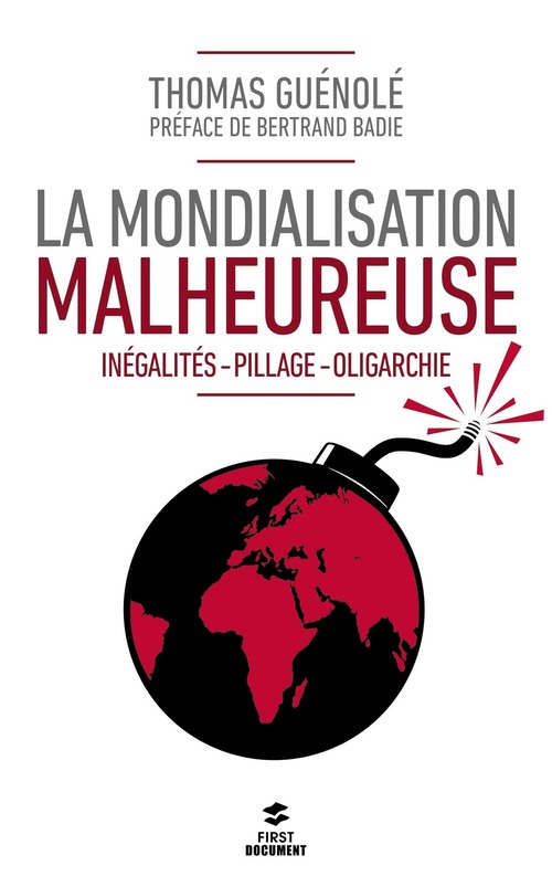Couverture ebook de La mondialisation malheureuse, de Thomas Guénolé