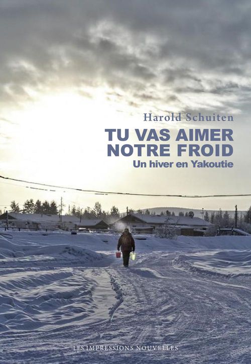 Couverture ebook de Tu vas aimer notre froid, de Harold Schuiten