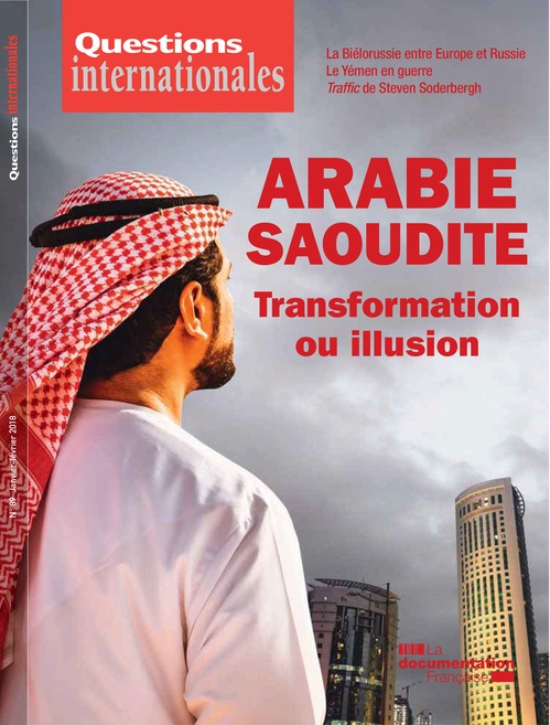 ebook cover of Questions internationales : Arabie saoudite - transformation ou illusion - n°89, by Revue Questions Internationales