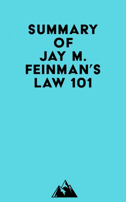 ebook cover of Summary of Jay M. Feinman's Law 101, by Everest Media
