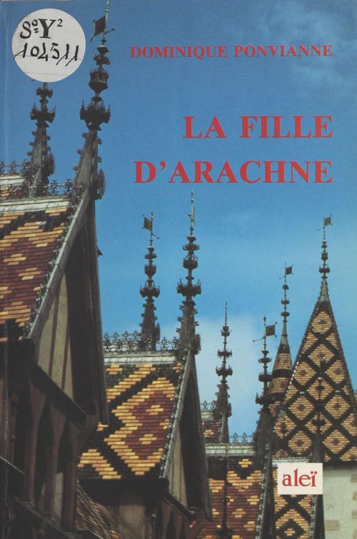 ebook cover of La Fille d'Arachne, by Dominique Ponvianne