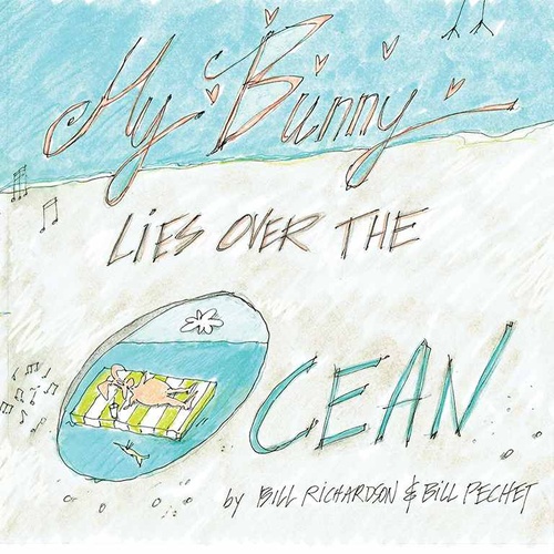 ebook cover of My Bunny Lies Over The Ocean, by Bill Richardson