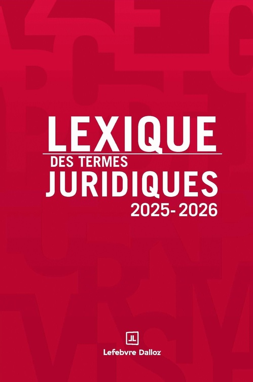 Couverture ebook de Lexique des termes juridiques 2025-2026, de Thierry Debard, Serge Guinchard
