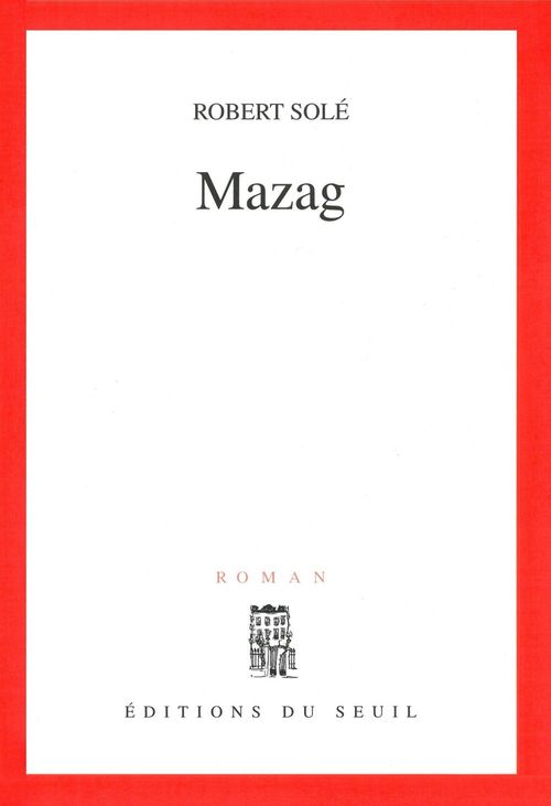 ebook cover of Mazag, by Sole Robert