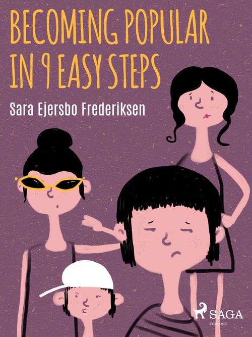 Couverture ebook de Becoming Popular in 9 Easy Steps, de Sara Ejersbo Frederiksen