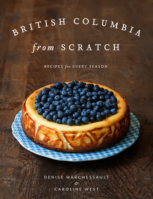 ebook cover of British Columbia from Scratch, by Denise Marchessault, Caroline West