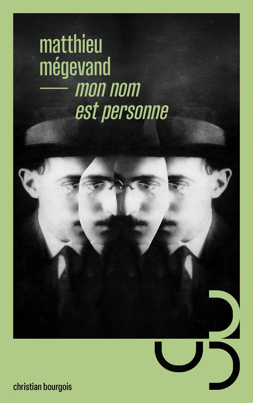 Couverture ebook de Mon nom est personne, de Matthieu Mégevand