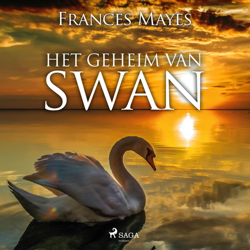 audiobook cover of Het geheim van Swan, by Frances Mayes