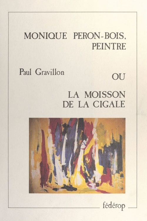 ebook cover of Monique Péron-Bois, peintre, by Paul Gravillon