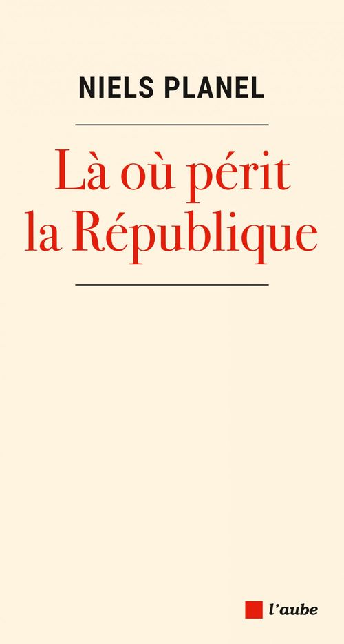 ebook cover of Là où périt la démocratie, by Niels PLANEL