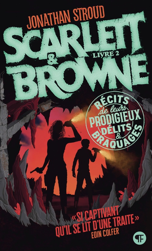 Couverture ebook de Scarlett et Browne (Livre 2) - Délits et braquages, de Jonathan Stroud, Germain Barthélémy