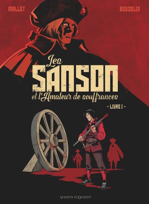 Couverture ebook de Les Sanson et l'amateur de souffrances - Livre 1, de Boris Beuzelin