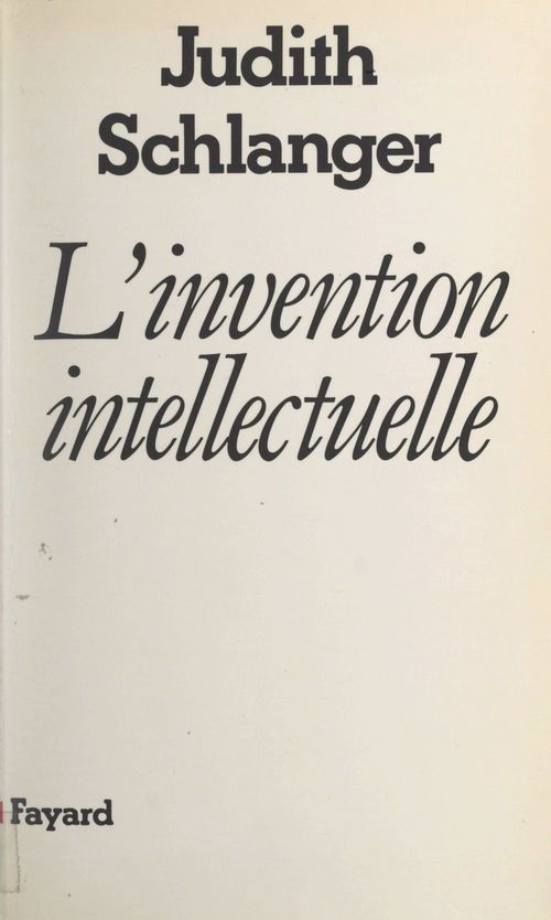 ebook cover of L'invention intellectuelle, by Judith Schlanger