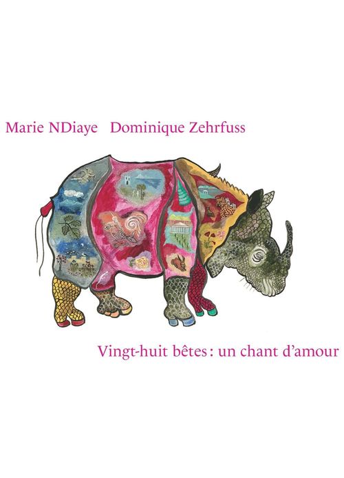 Couverture ebook de Vingt-huit bêtes : un chant d´amour, de Marie NDiaye, Dominique Zehrfuss
