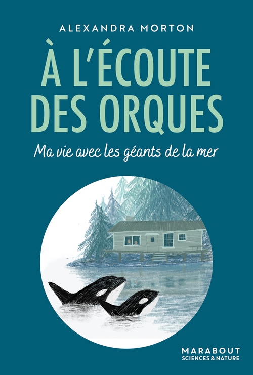 Couverture ebook de A l'écoute des orques, de Alexandra Morton