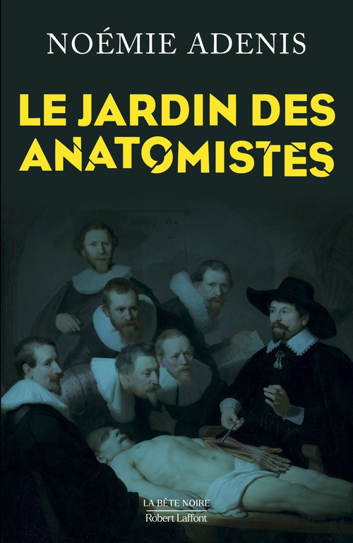 Couverture ebook de Le Jardin des anatomistes, de Noémie Adenis