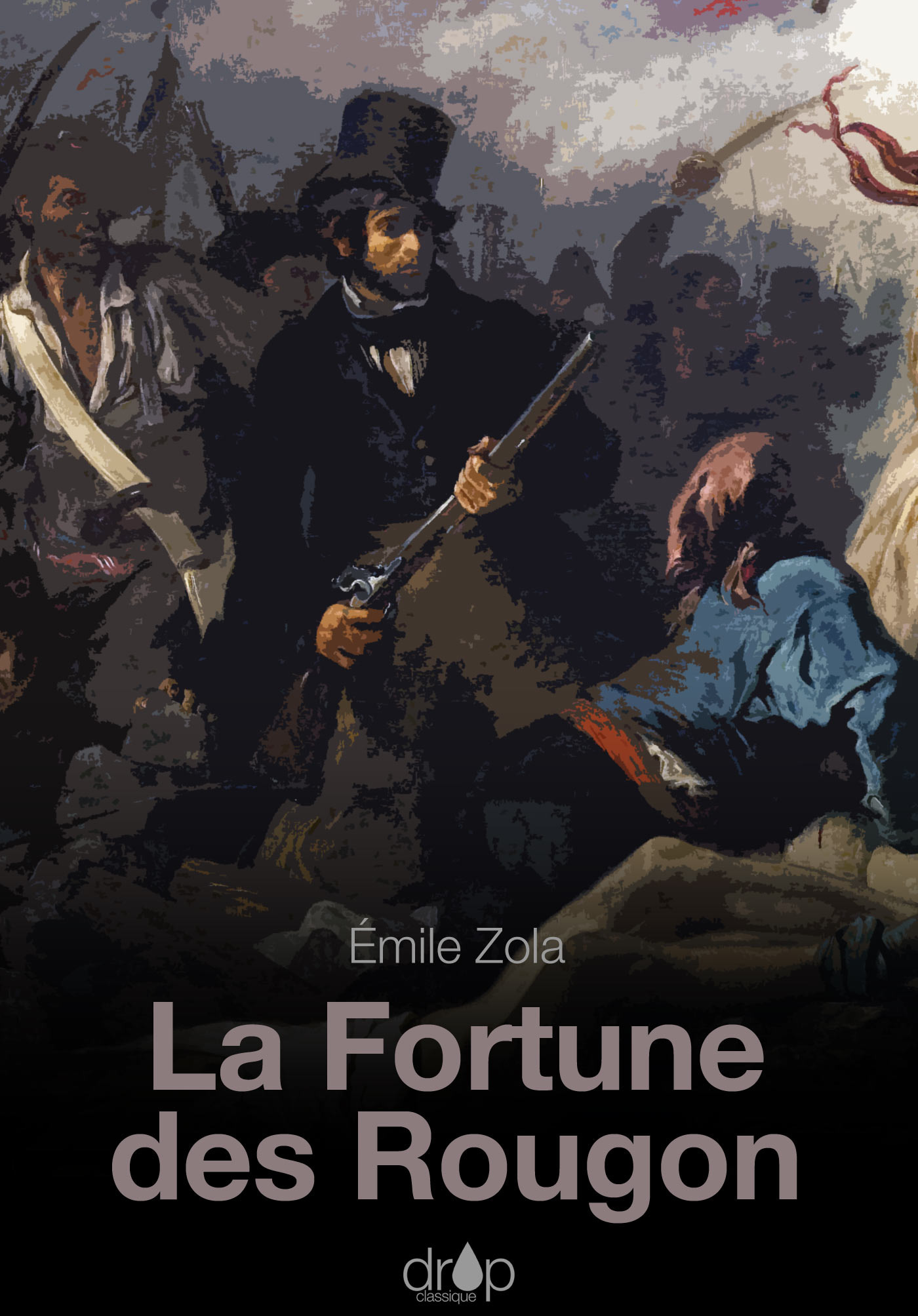 ebook cover of La Fortune des Rougon, by Emile Zola