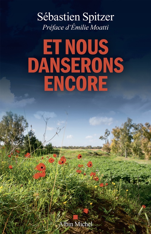 Couverture ebook de Et nous danserons encore, de Sébastien Spitzer