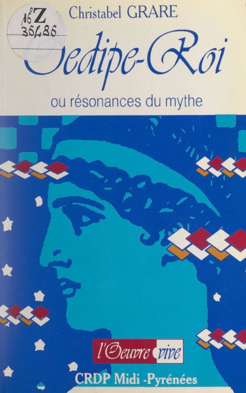 Couverture ebook de OEdipe-Roi, de Christabel Grare