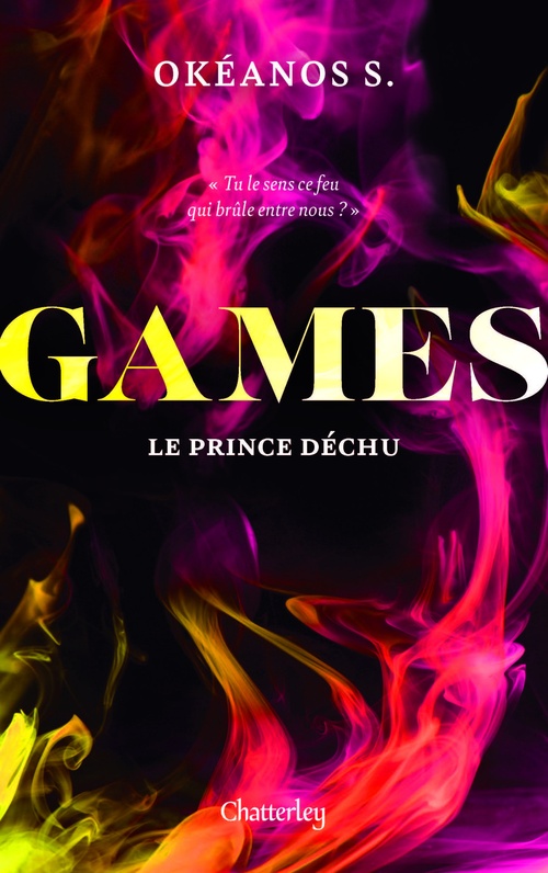 ebook cover of Games - Tome 3 Le Prince déchu, by Okéanos S.