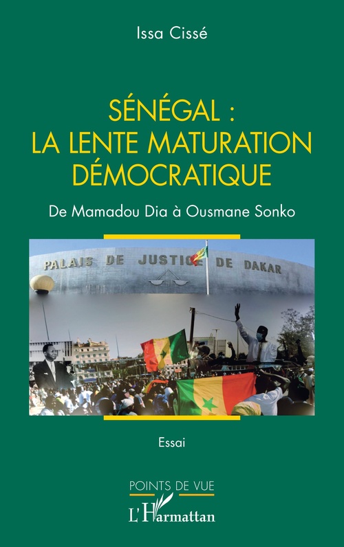 ebook cover of Sénégal : la lente maturation démocratique, by Issa Cissé