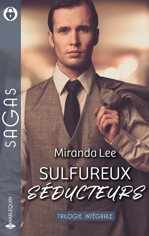 Couverture ebook de Sulfureux séducteurs, de Miranda Lee
