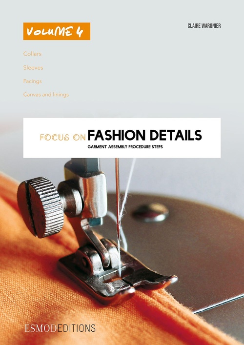 ebook cover of Focus on fashion details - Volume 4, by Claire Wargnier