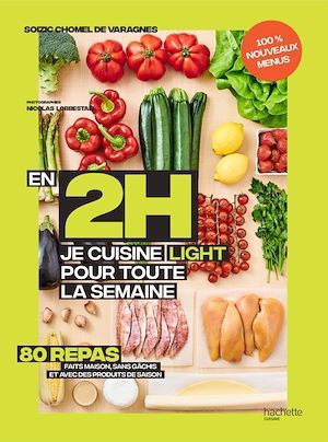ebook cover of En 2h je cuisine light pour toute la semaine tome 2, by Soizic Chomel de Varagnes