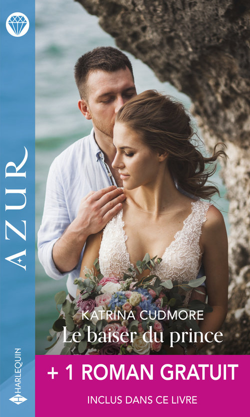 ebook cover of Le baiser du prince + 1 roman gratuit, by Caitlin Crews, Katrina Cudmore