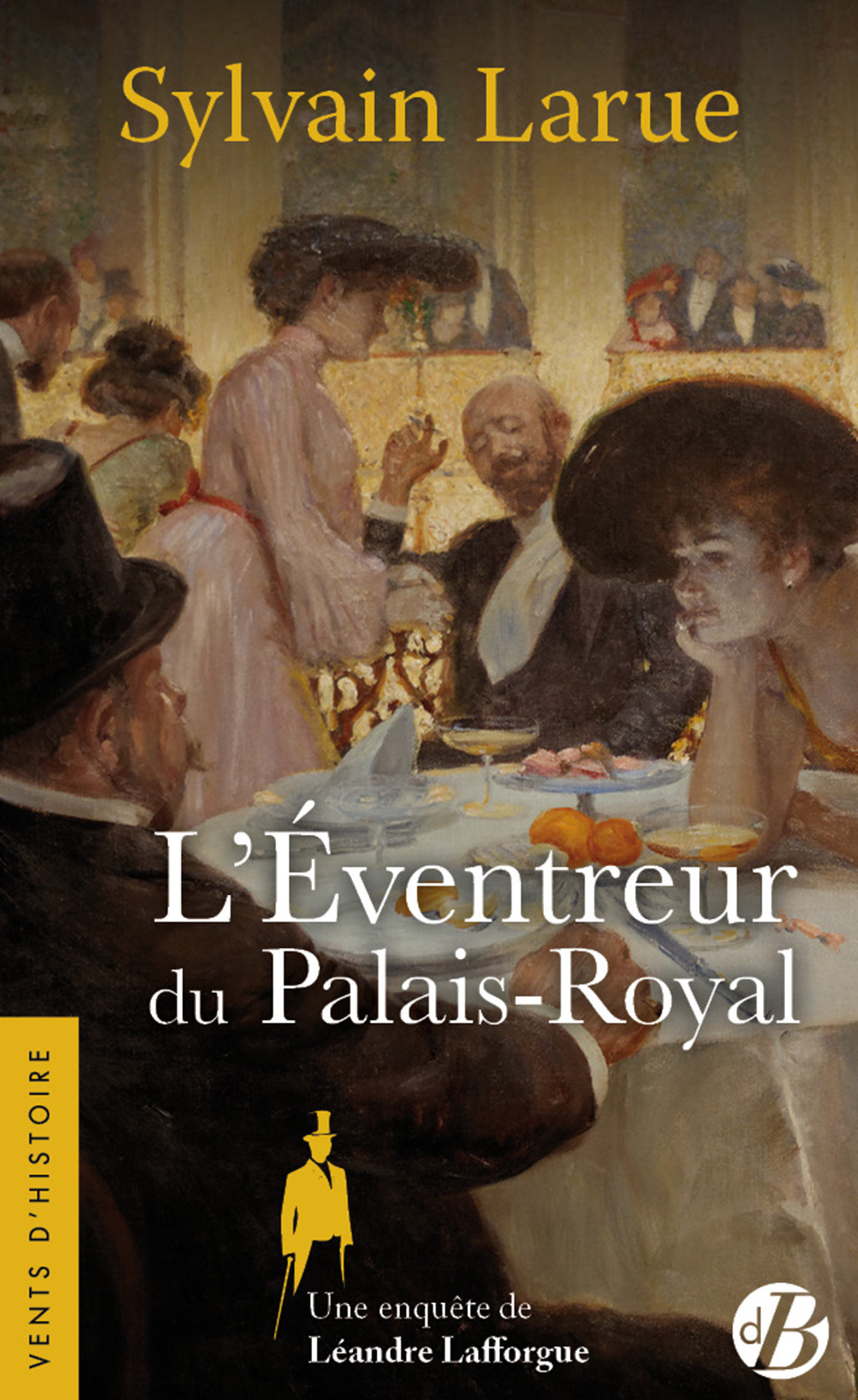 Couverture ebook de L'Éventreur du Palais-Royal - Une enquête de Léandre Lafforgue , T5, de Sylvain Larue