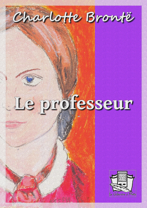 ebook cover of Le professeur, by Charlotte Brontë