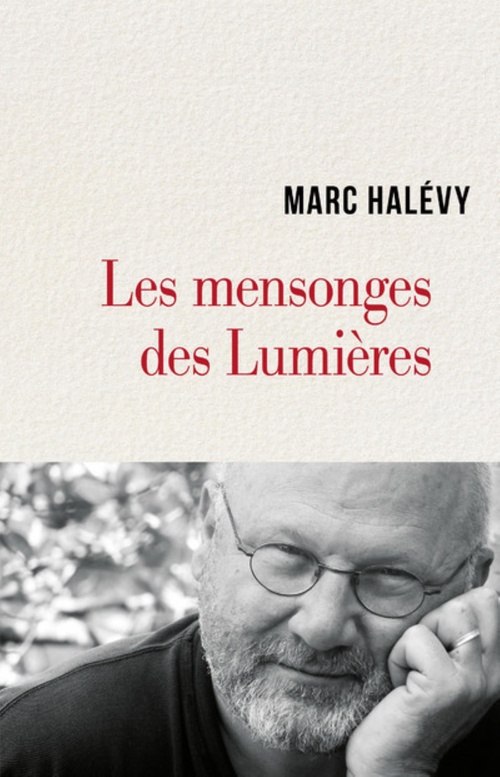 Couverture ebook de LES MENSONGES DES LUMIÈRES, de Marc Halévy